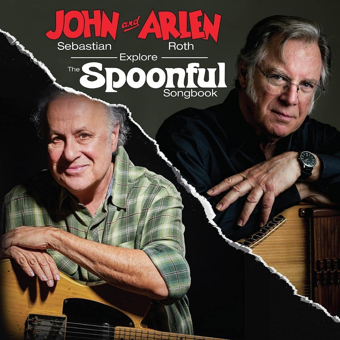 John Sebastian &amp; Arlen Roth – John Sebastian und Arlen Roth Explore the Spoonful Songbook [Audio-CD]