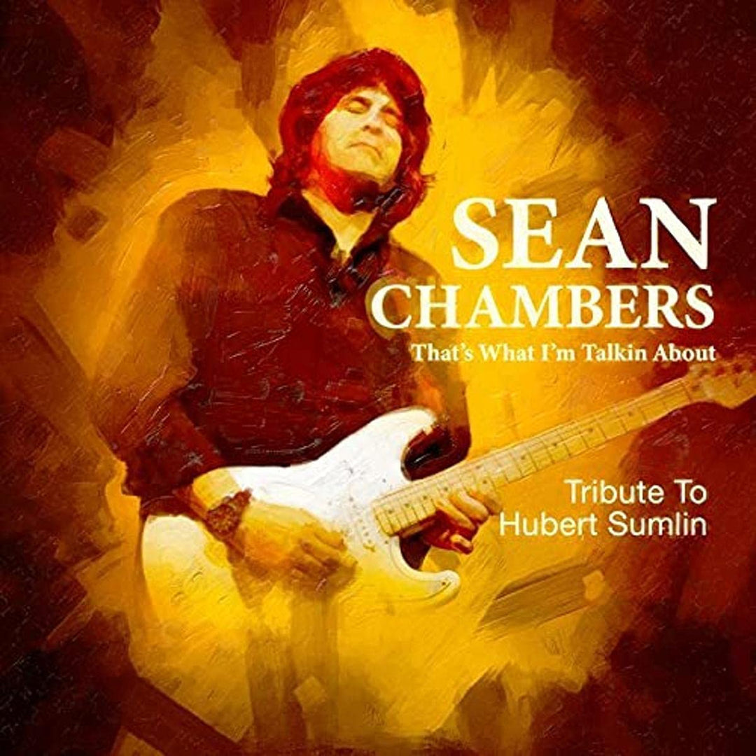 Sean Chambers – That's What I'm Talkin About – Hommage an Hubert Sumlin [Audio-CD]