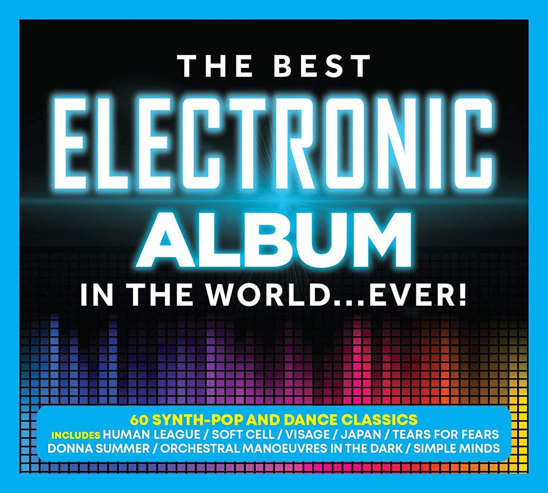 Das beste elektronische Album der Welt ... aller Zeiten! - [Audio-CD]