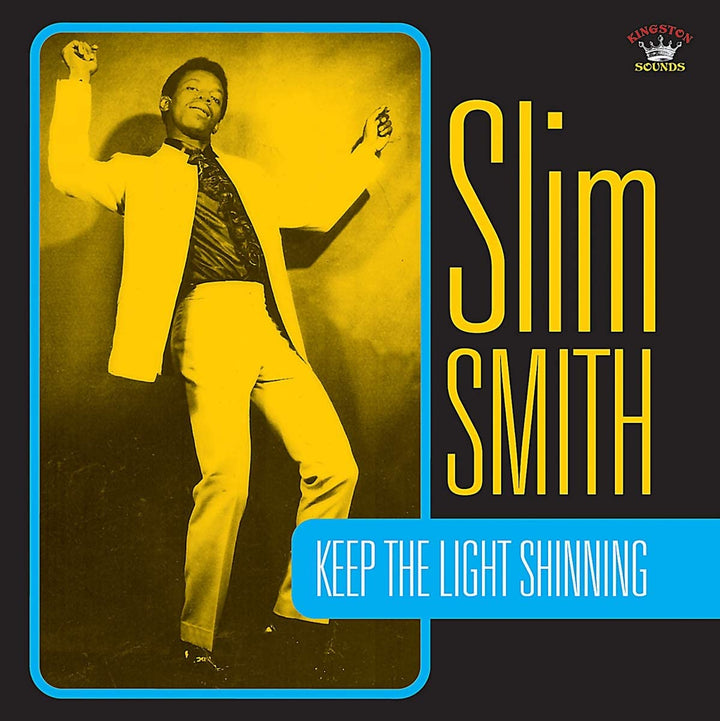 Slim Smith – Keep The Light Shining [VINYL]