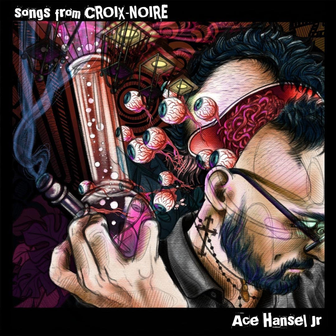 Ace Hansel Jr. – Lieder aus Croix-Noire [Audio-CD]