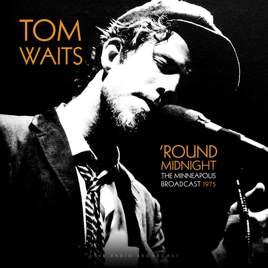 Waits Tom – Round Midnight Minneapolis Broadcast 1975 [VINYL]