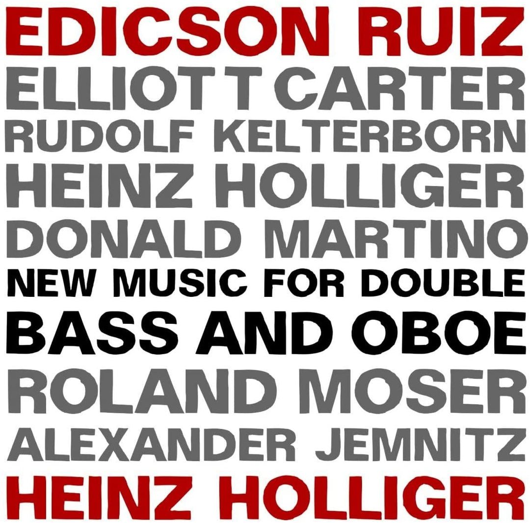 Edicson Ruiz &amp; Heinz Holliger – Neue Musik für Kontrabass und Oboe [Audio-CD]