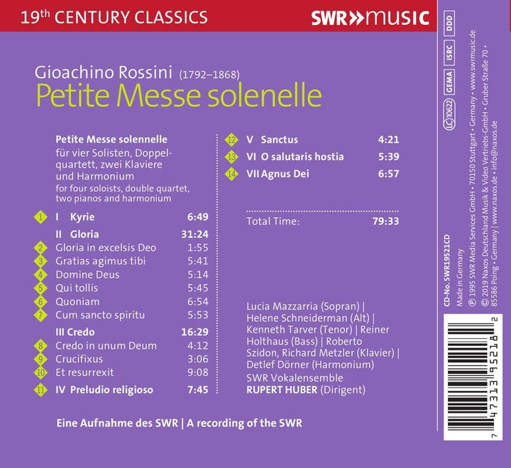 SWR Vokalensemble - Rossini: Petite Messe Solen. [SWR Vokalensemble; Lucia Mazzarria; Helene Schneiderman; Kenneth Tarver; Rupert Huber] [Swr Classic: SWR195 [Audio CD]