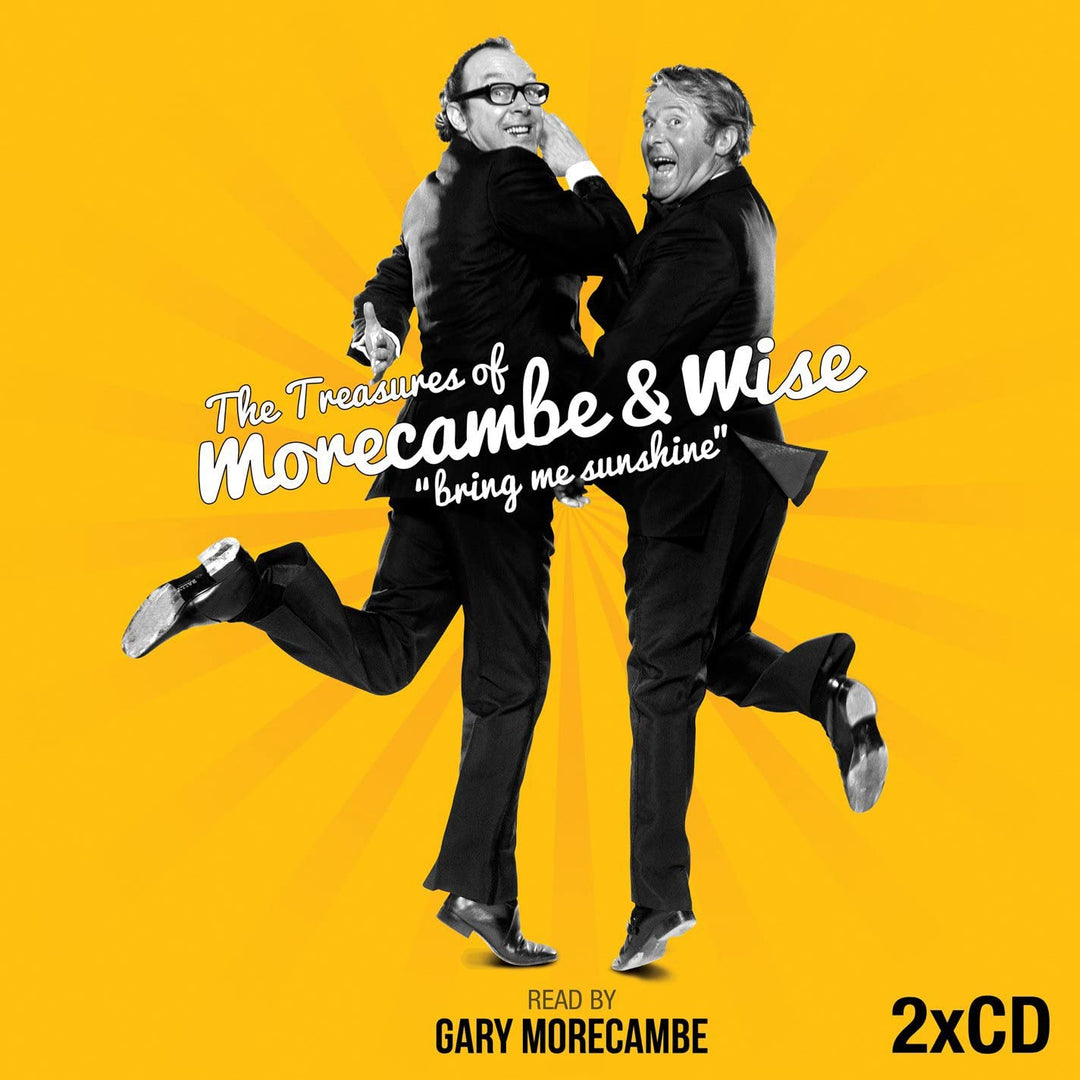 Morecambe, Gary - Morecambe and Wise: Bring Me Sunshine [Audio CD]