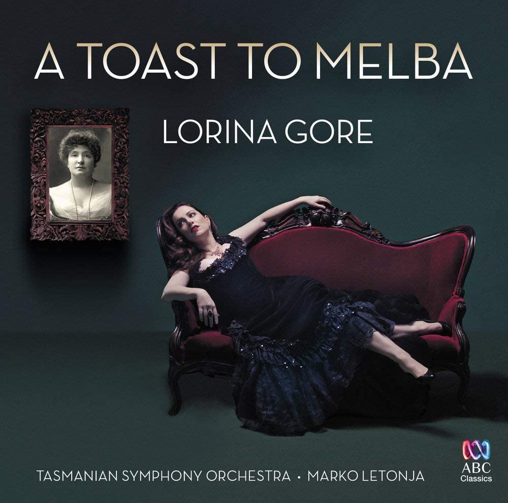 Lorina Gore / Tasmanian Symphony Orchestra – A Toast To Melba [Audio CD]