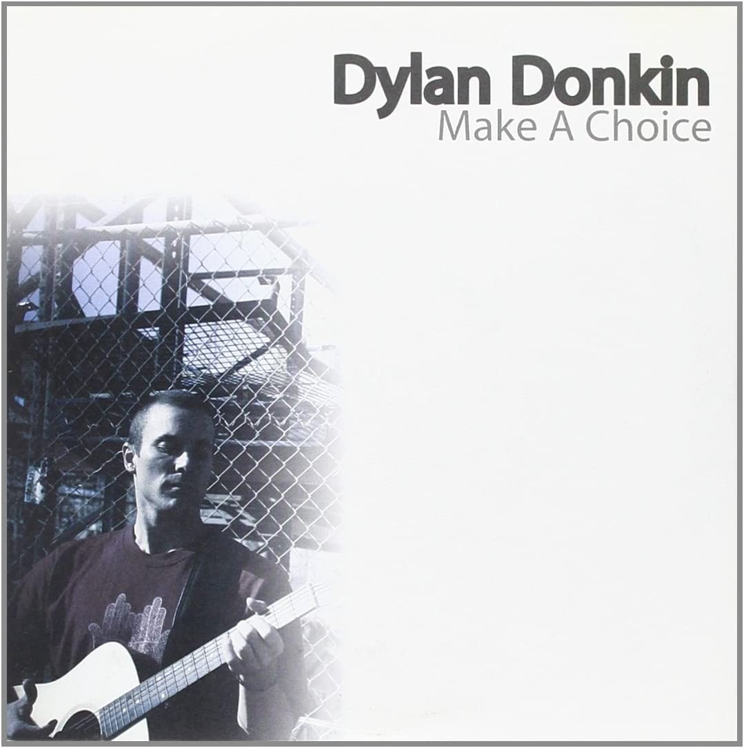 Dylan Donkin – Make A Choice [VINYL]