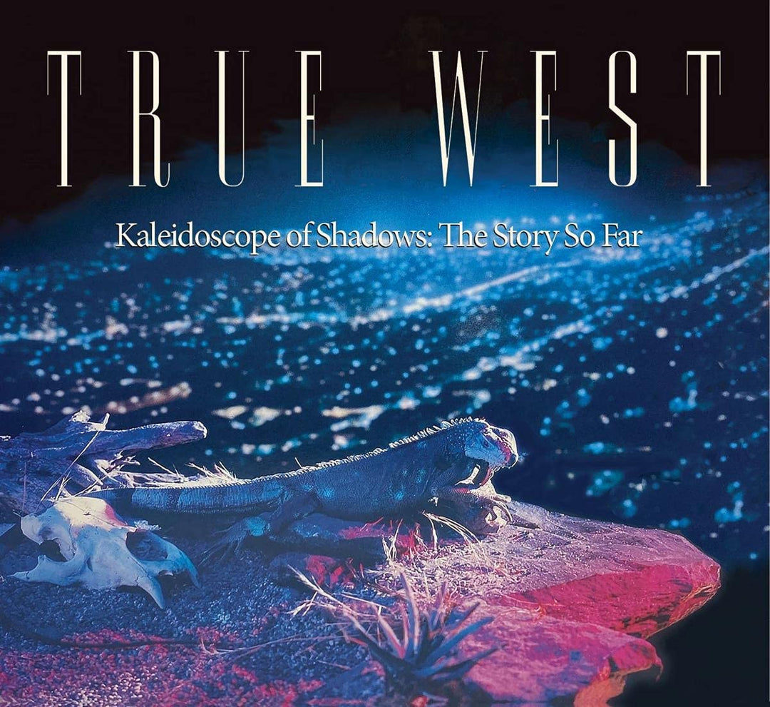 True West – Kaleidoskop der Schatten: Die bisherige Geschichte [Audio-CD]