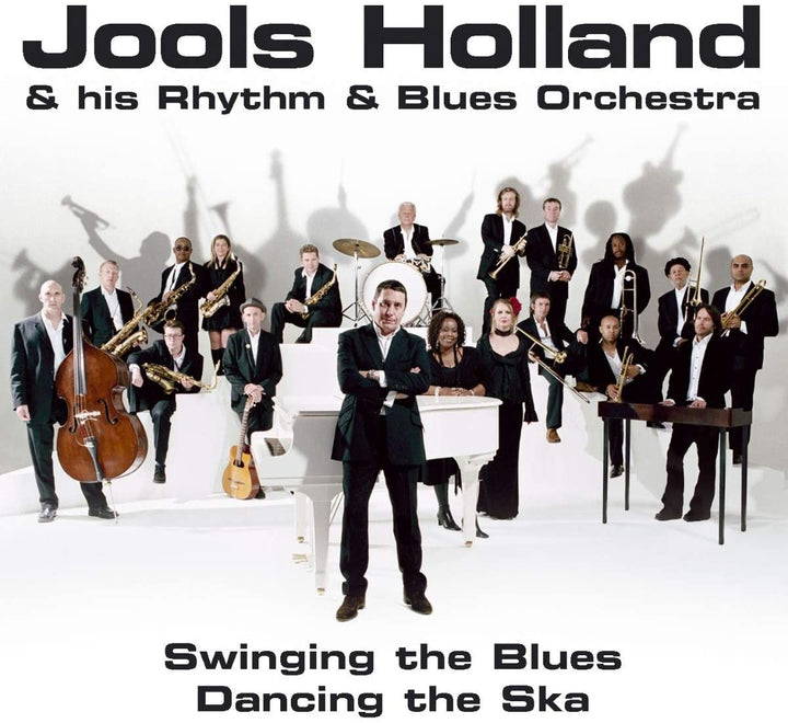 Jools Holland – Swinging The Blues, Dancing The Ska [Audio-CD]