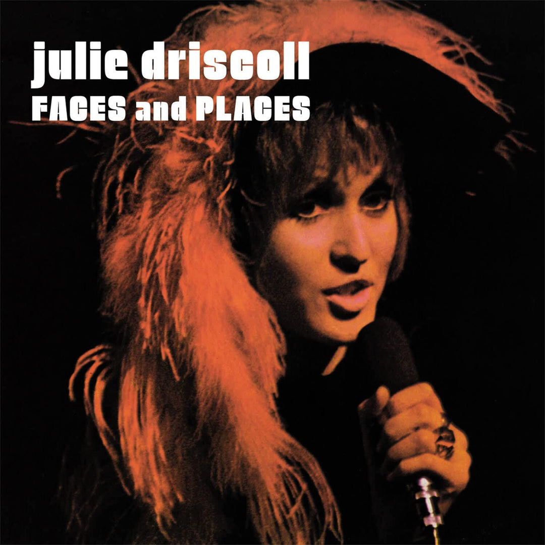 Julie Driscoll - Faces and Places [Audio CD]