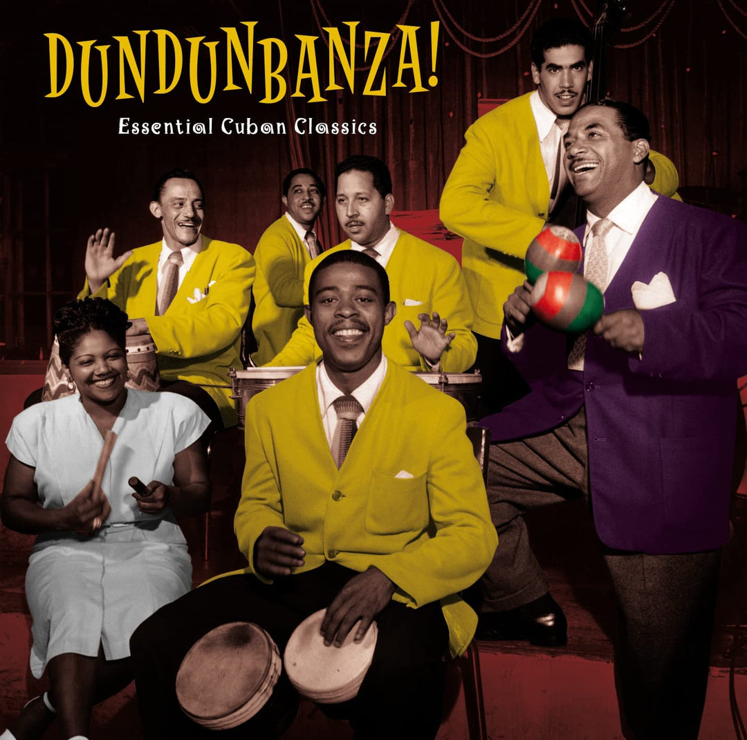 Dundunbanza! - Essential Cuban Classics [Audio-CD]