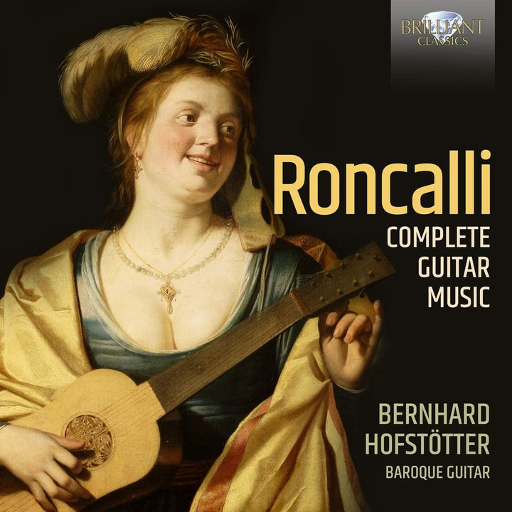 Bernhard Hofstötter - Roncalli: Komplette Gitarrenmusik [Audio CD]