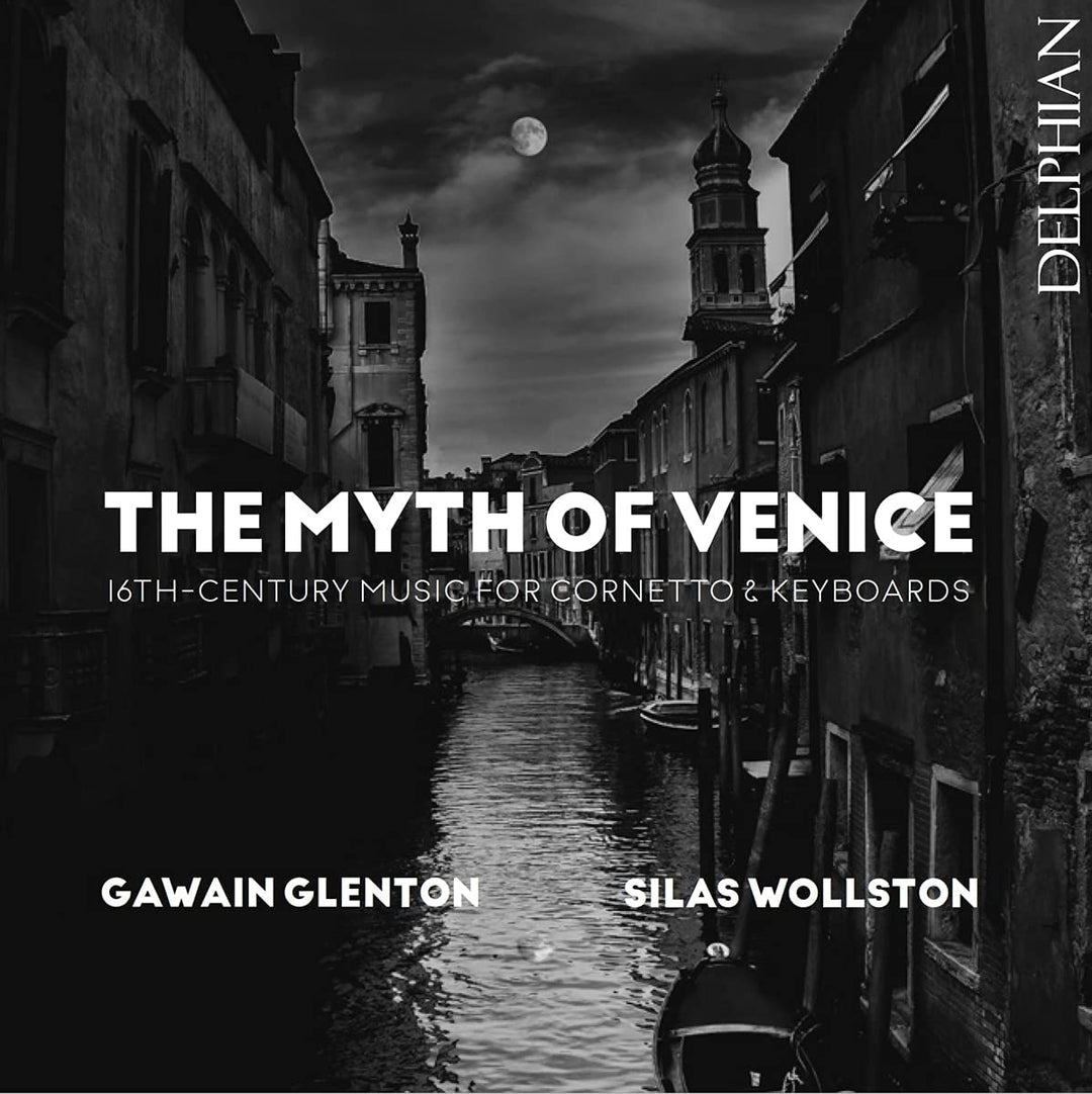 Gawain Glenton – Der Mythos von Venedig [Audio-CD]