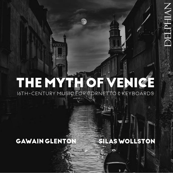 Gawain Glenton – Der Mythos von Venedig [Audio-CD]