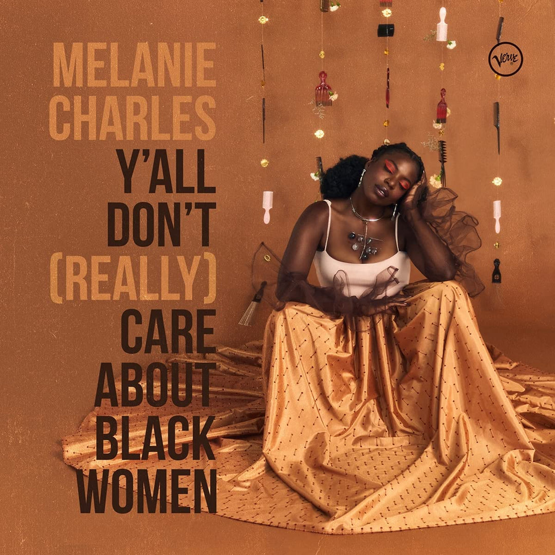 Melanie Charles – Yall Dont (Really) Care About Black Women [Audio-CD]