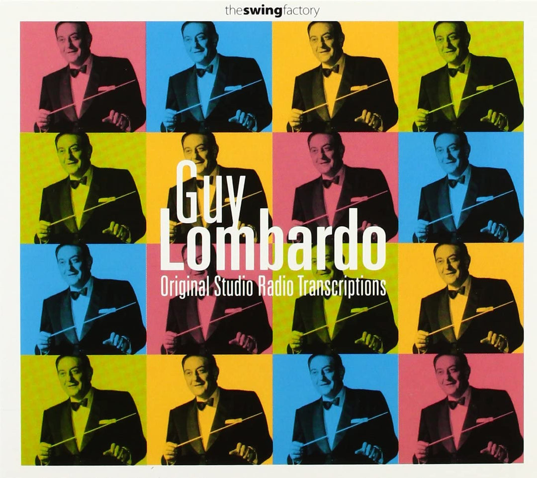 Guy Lombardo – Originale Studioradio-Transkriptionen [Audio-CD]