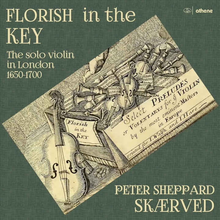 Peter Sheppard Skærved – Florish In The Key [Peter Sheppard Skærved] [Athene: ATH23211] [Audio CD]