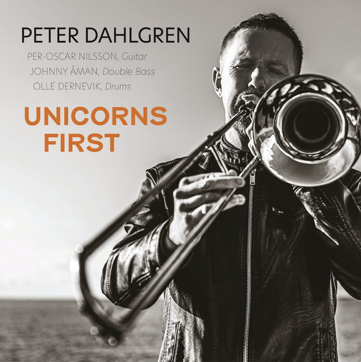 Dahlgren – Unicorns First [Peter Dahlgren; Per-Oscar Nilsson; Johnny Åman; Olle Dernevik] [Prophone: P 271] [Audio CD]