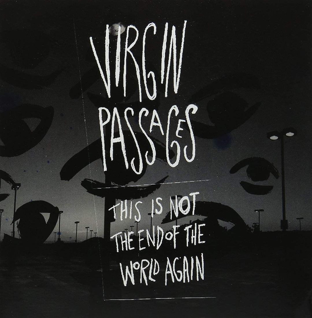 Virgin Passages – This Is Not The End Of The World Again [Audio-CD]