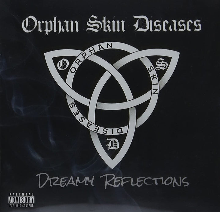 Orphan Skin Diseases – Dreamy Reflections [Audio-CD]