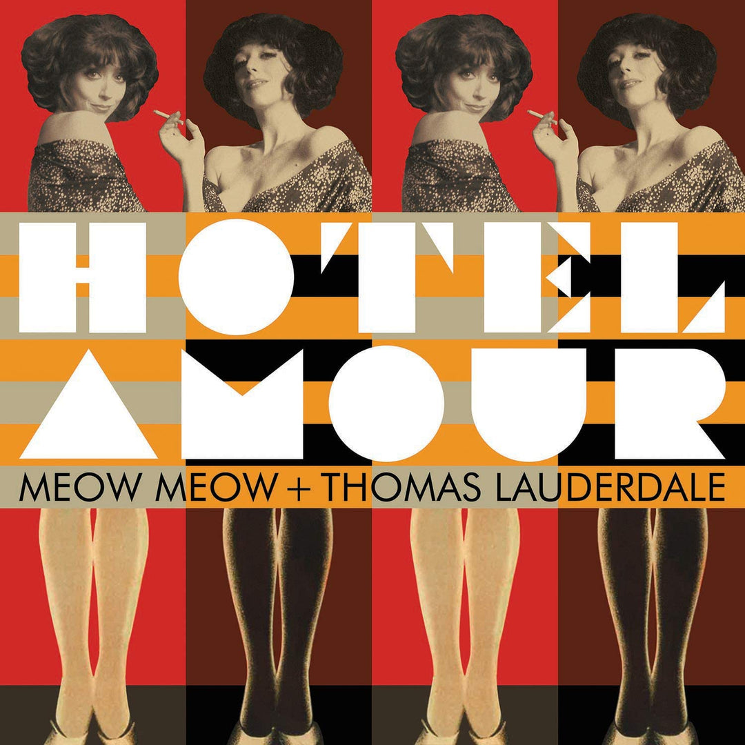 MEOW MEOW &amp; THOMAS LAUDERDALE - HOTEL AMOUR [Audio-CD]