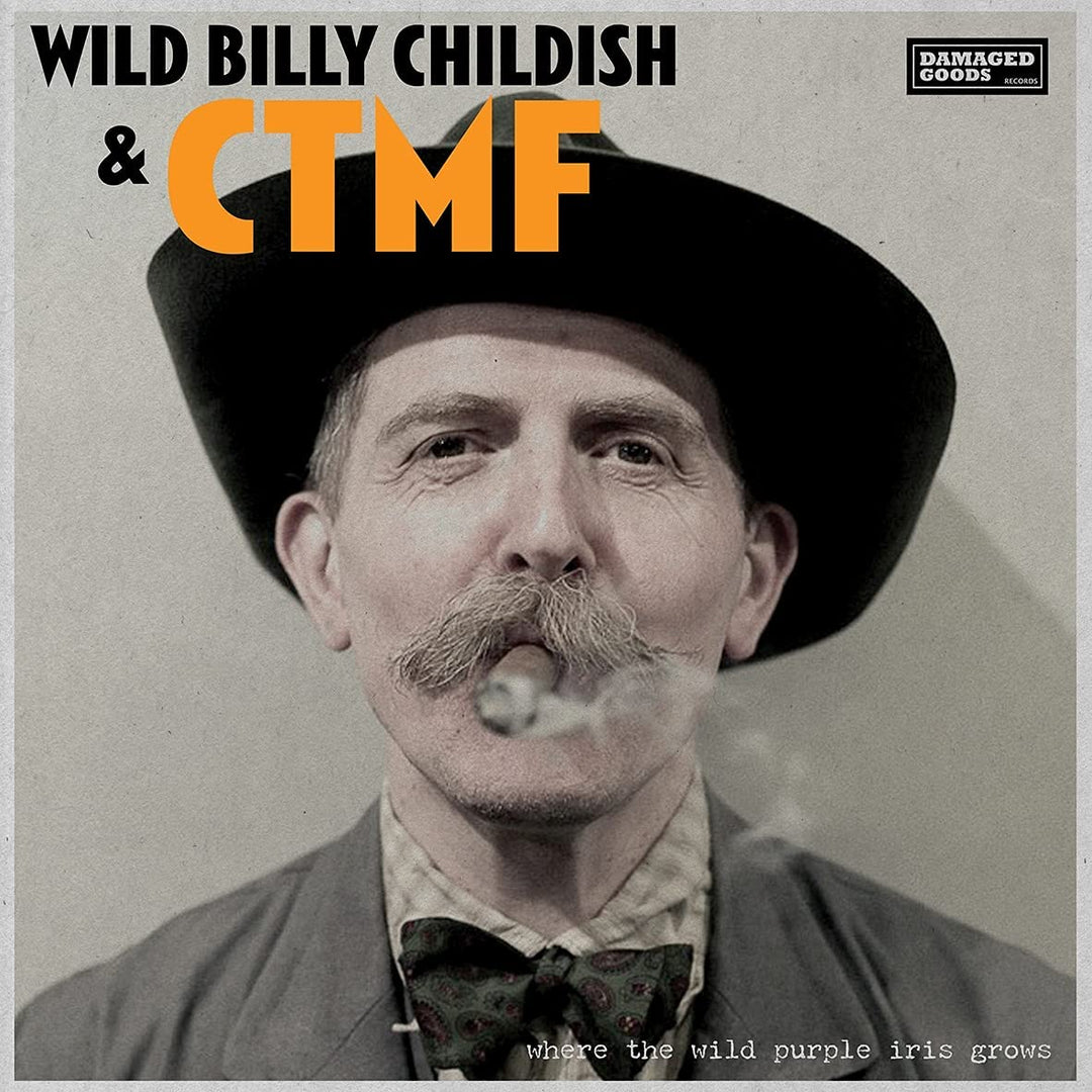 Wild Billy Childish – Where The Wild Purple Iris Grows [Vinyl]