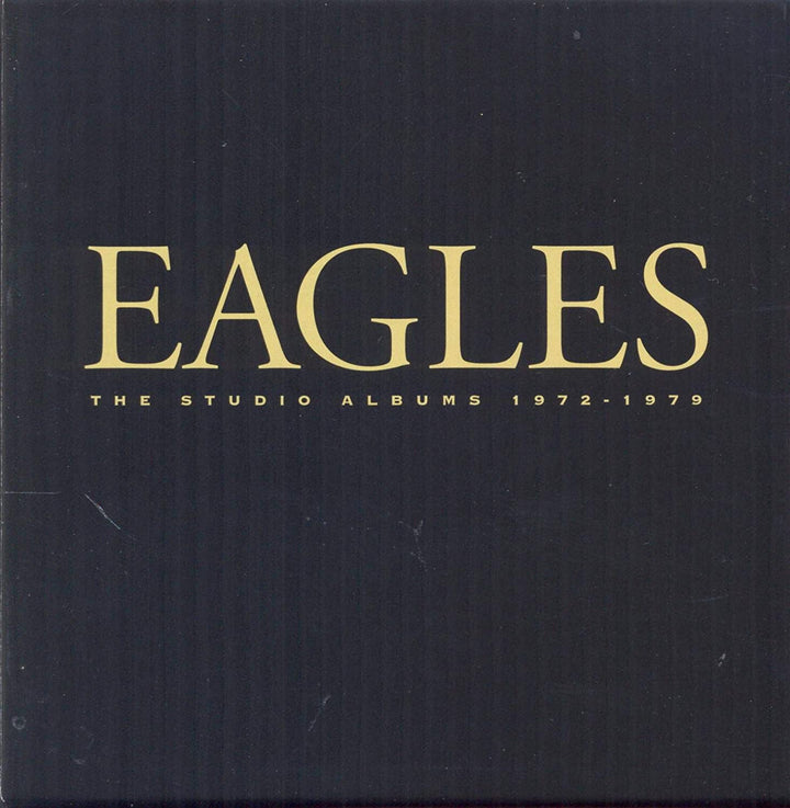 Die Studioalben 1972–1979 – Eagles [Audio-CD]