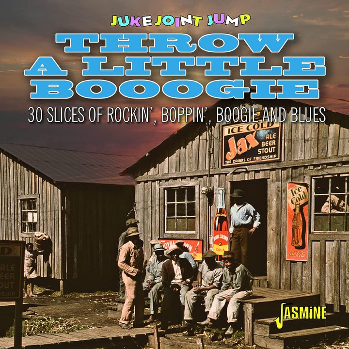 Juke Joint Jump - Throw A Little Boogie - 30 Slices of Rockin', Boppin', Boogie and Blues [Audio CD]
