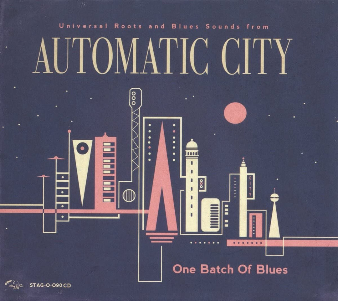 Automatic City - One Batch of Blues [Audio CD]