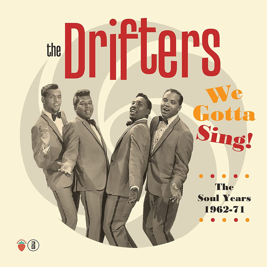 The Drifters – We Gotta Sing – The Soul Years 1962-1971 (3CD Clamshell Boxset) [Audio-CD]