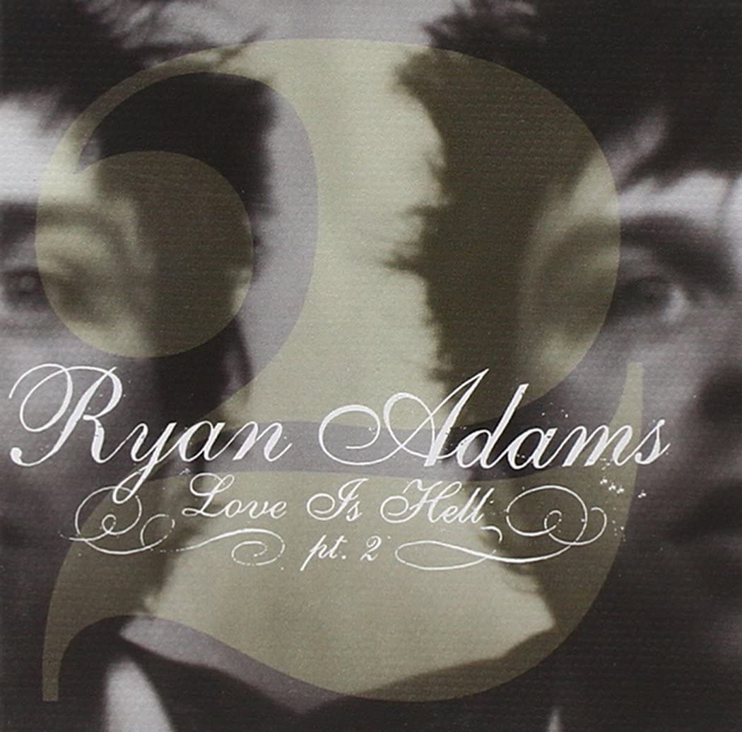 Ryan Adams – Love is Hell Teil 2 [Audio-CD]