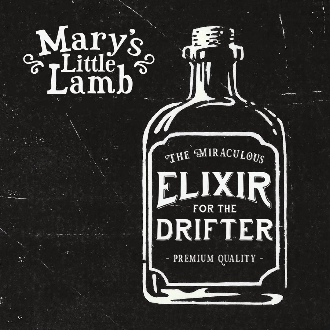 Mary's Little Lamb - Elixir For The Drifter [Audio-CD]