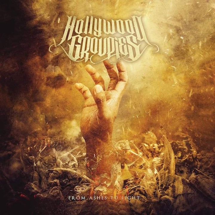 Hollywood Groupies – From Ashes To Light [Audio-CD]