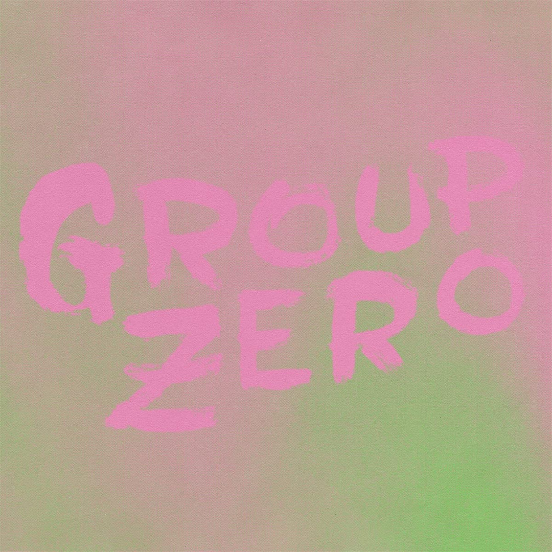 Group Zero – Jeder ist schon einmal auseinander [VINYL]