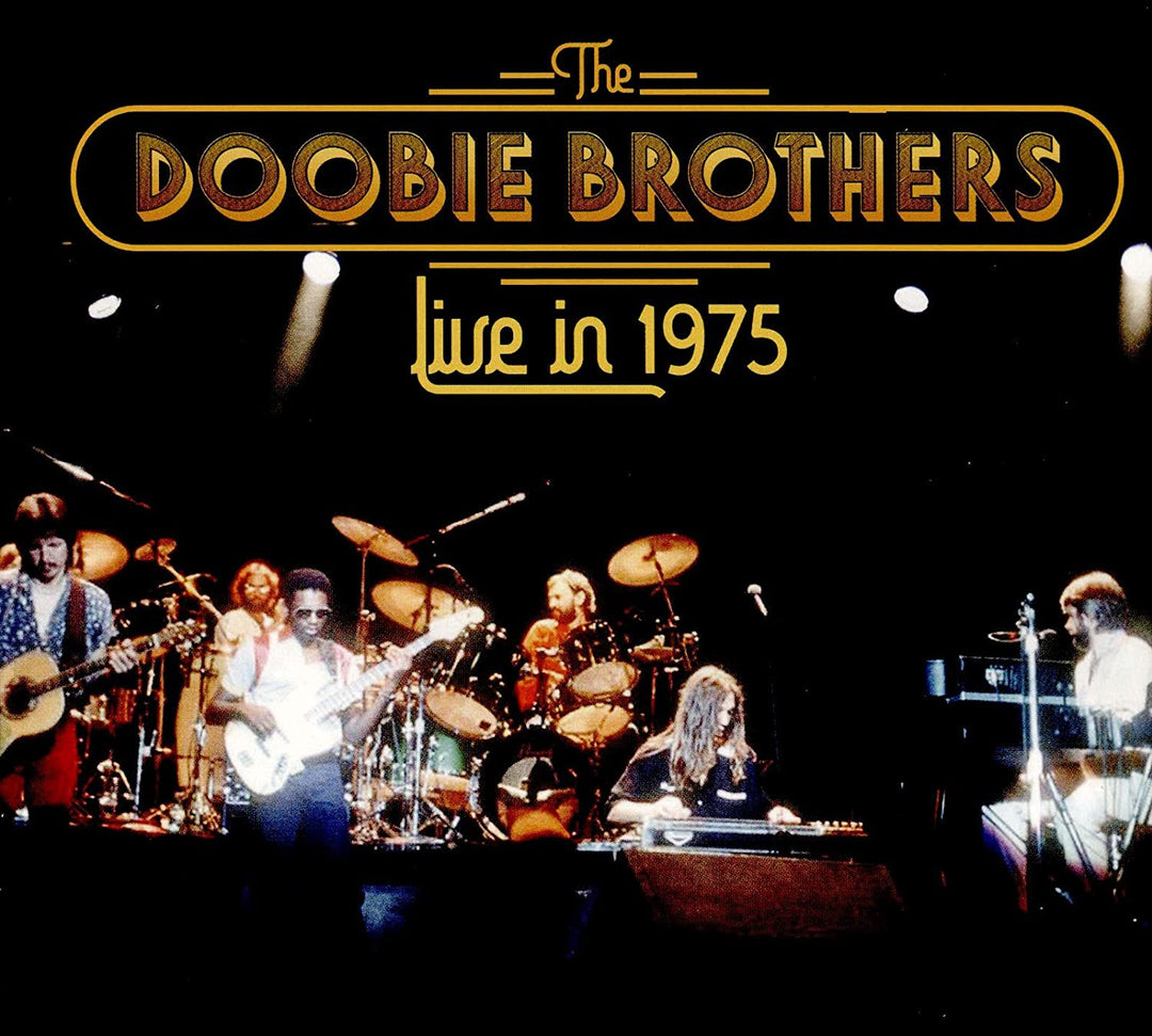 The Doobie Brothers – Live In 1975 [Audio-CD]