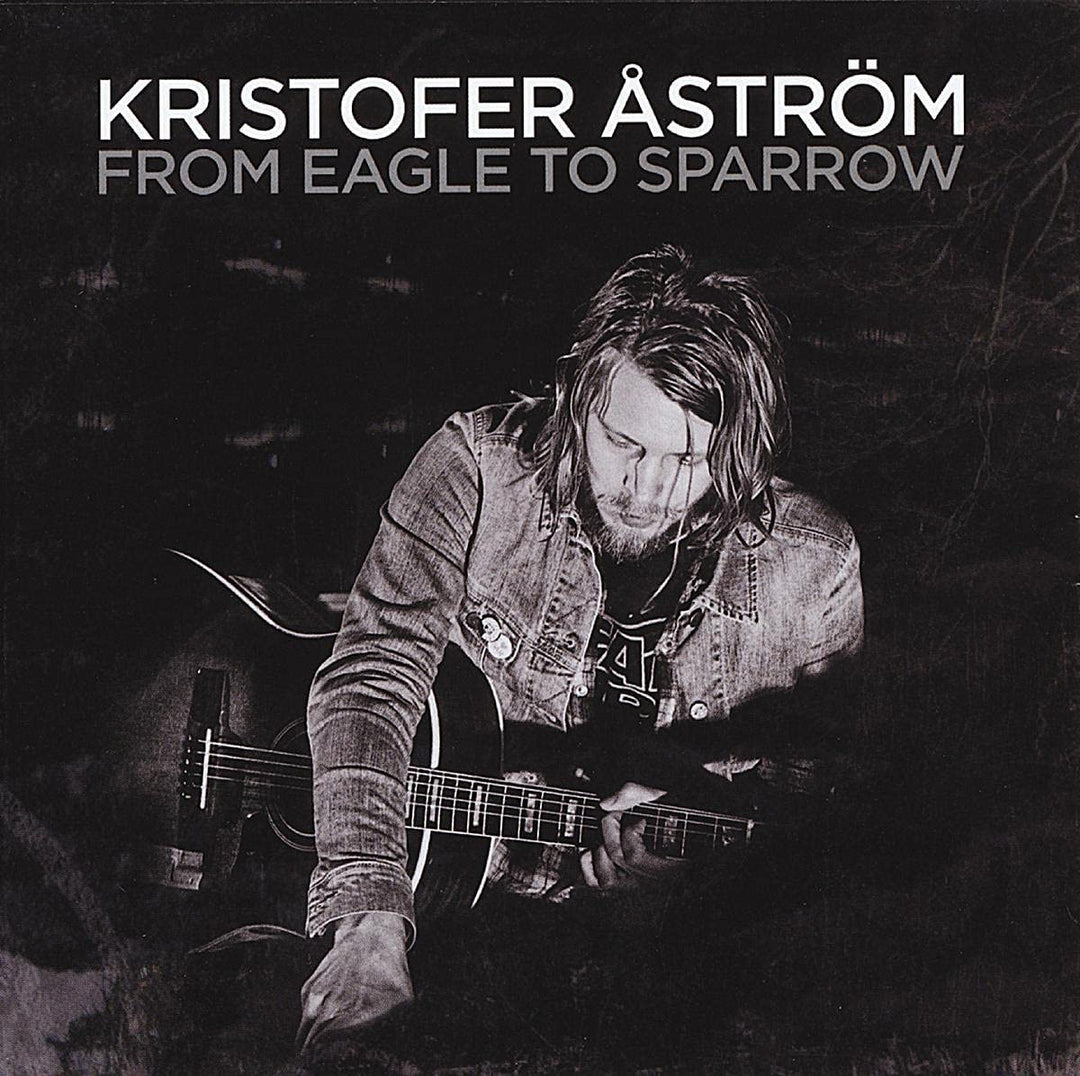 Kristofer Astrom – From Eagle To Sparrow [VINYL]