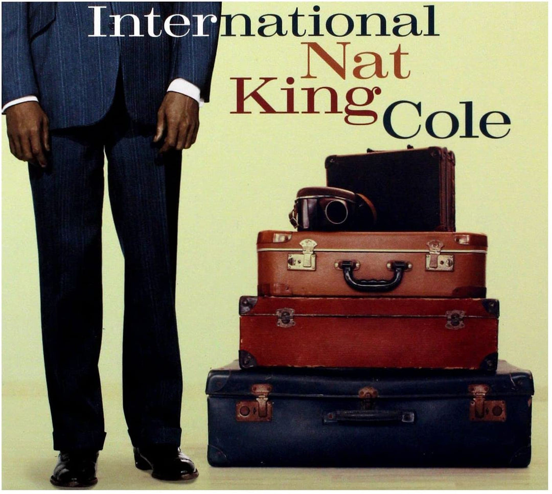 Nat King Cole: International Nat King Cole [Audio-CD]