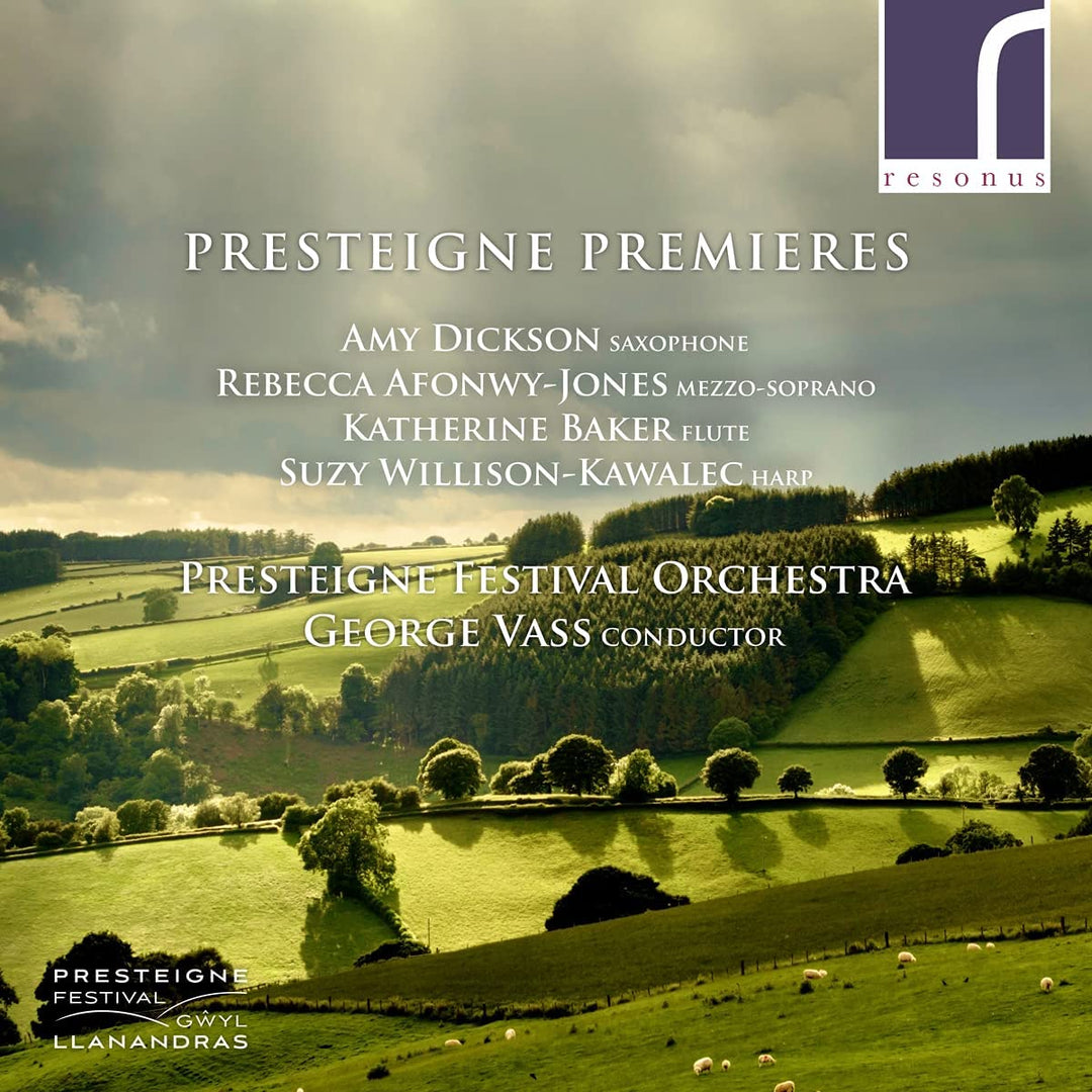 Presteigne-Premieren [Amy Dickson; Rebecca Afonwy-Jones; Katherine Baker; Suzy Willison-Kawalec; Presteigne Festival Orchestra; George Vass] [Resonus Classics: RES10279] [Audio CD]