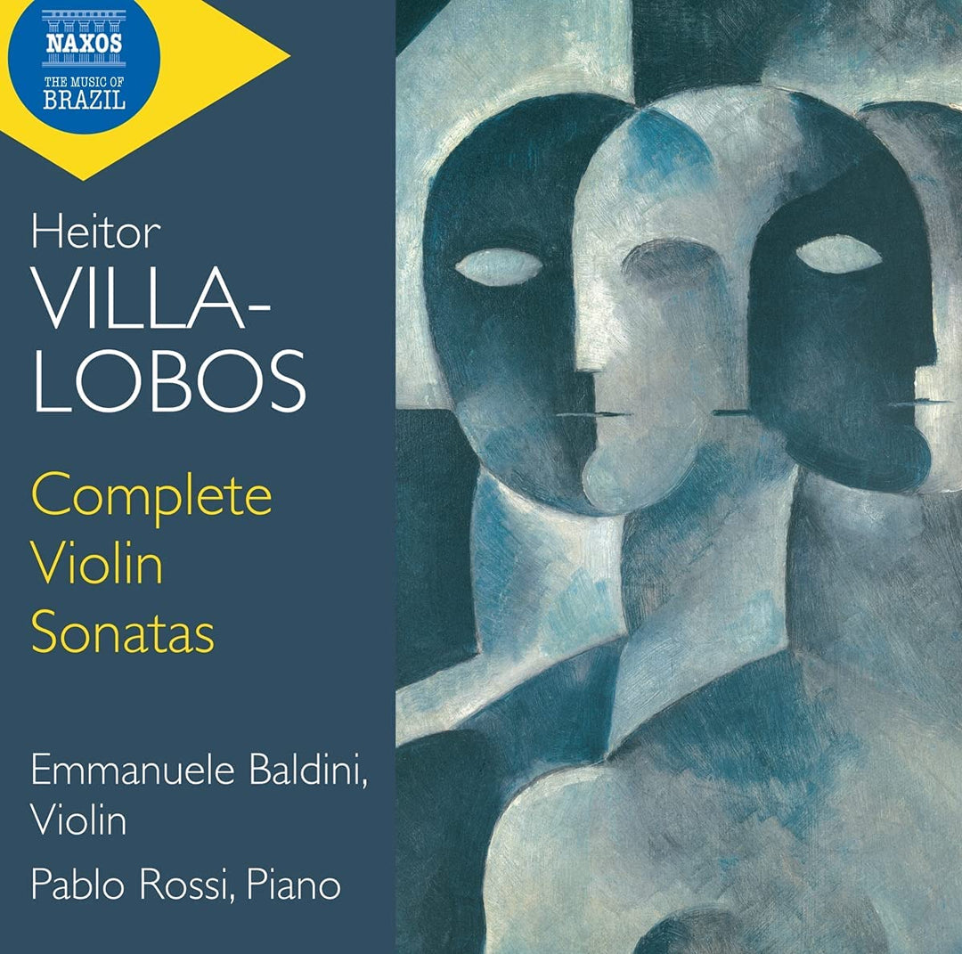 Emmanuele Baldini - Villa-Lobos: Sämtliche Violinsonaten [Emmanuele Baldini; Pablo Rossi] [Naxos: 8574310] [Audio CD]