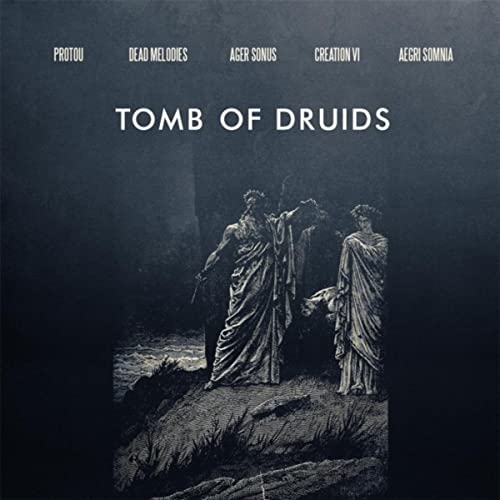 Tomb Of Druids - [Audio-CD]