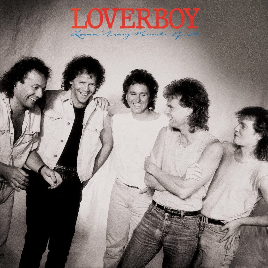 Loverboy – Lovin' Every Minute Of It [Audio-CD]