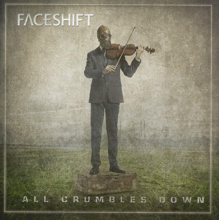 Faceshift – All Crumbles Down [Audio-CD]