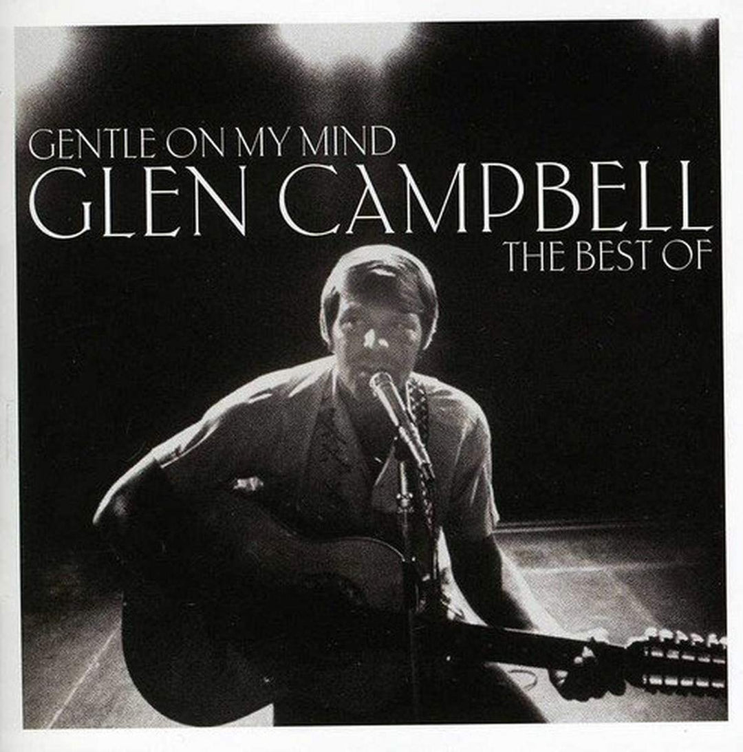 Glen Campbell – Gentle On My Mind: Das Beste von Glen Campbell [Audio-CD]