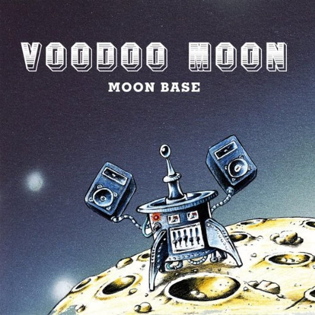 Voodoo Moon - Moon Base [Audio-CD]