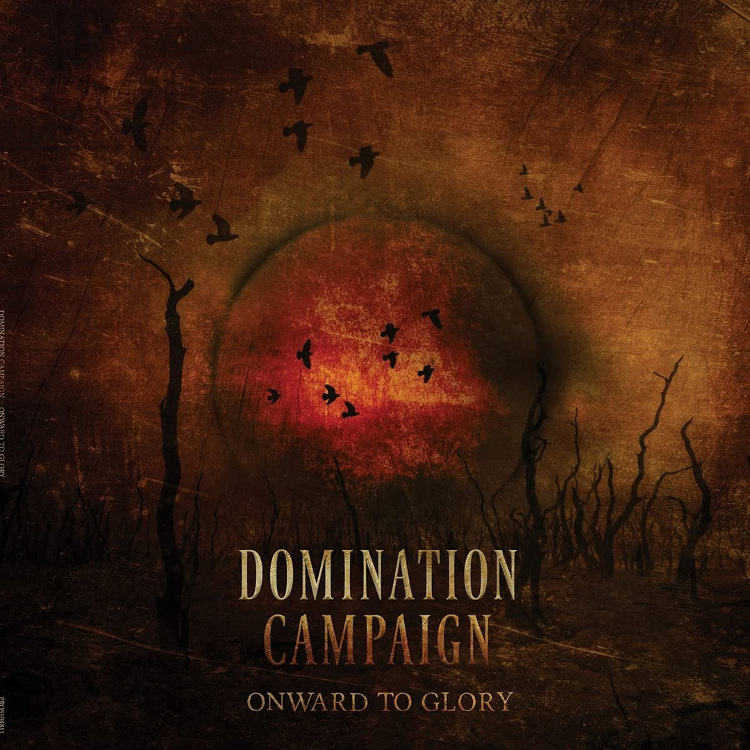 Domination Campaign – Onward to Glory [Audio-CD]