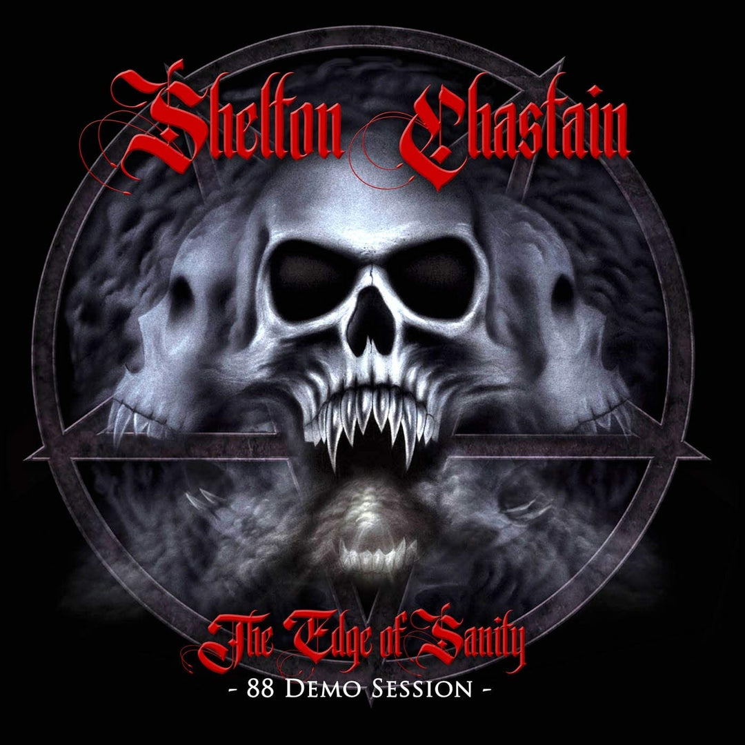 Shelton/Chastain – The Edge Of Sanity (88 Demo Session) [Audio CD]