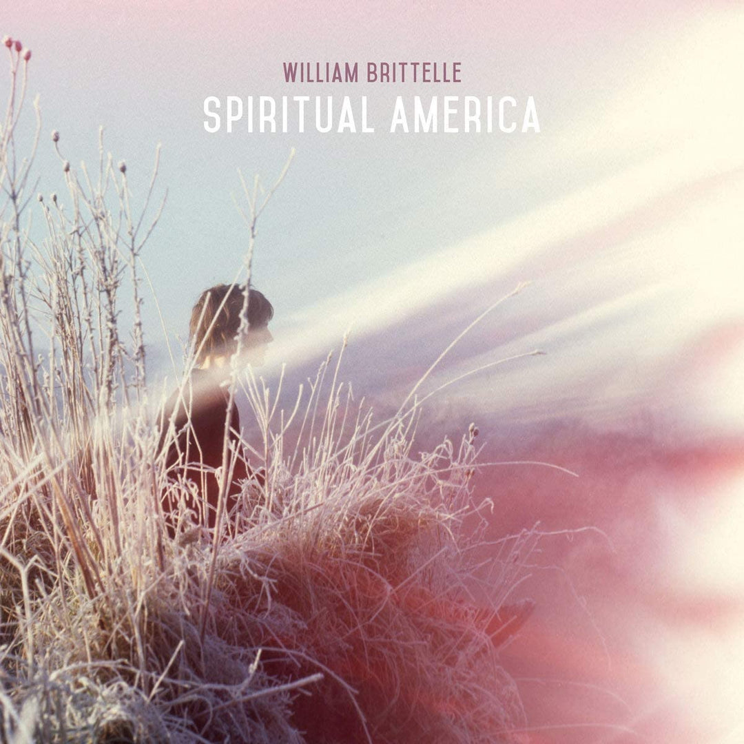 William Brittelle – Spiritual America [Audio-CD]