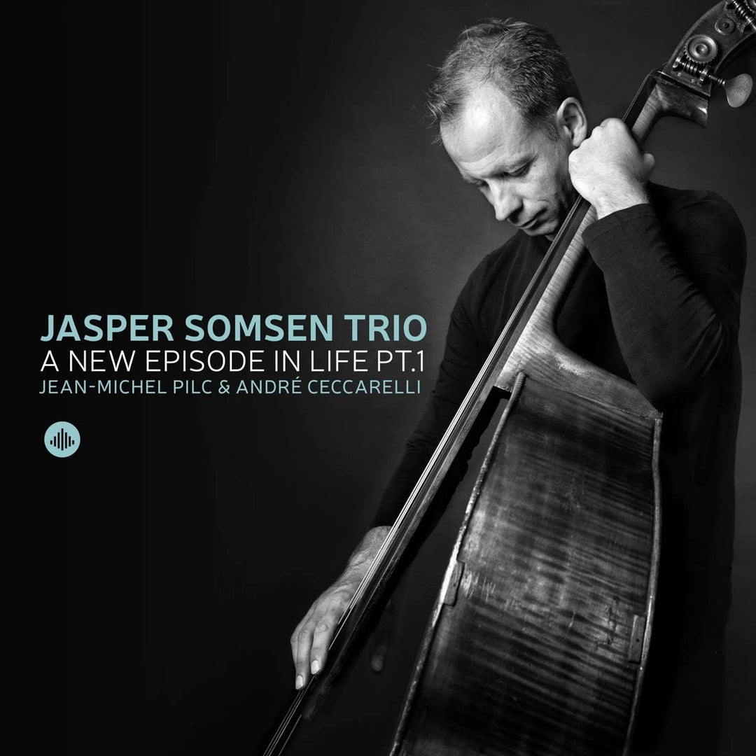 Jasper Somsen Trio – A New Episode in Life Pt. 1 [Audio-CD]