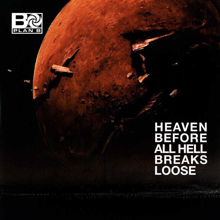 Plan B – Heaven Before All Hell Breaks Loose [VINYL]