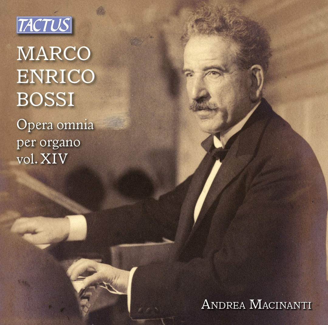 Bossi: Orgelwerke, Bd. 14 [Andrea Macinanti] [Tactus: TC 862723] [Audio CD]